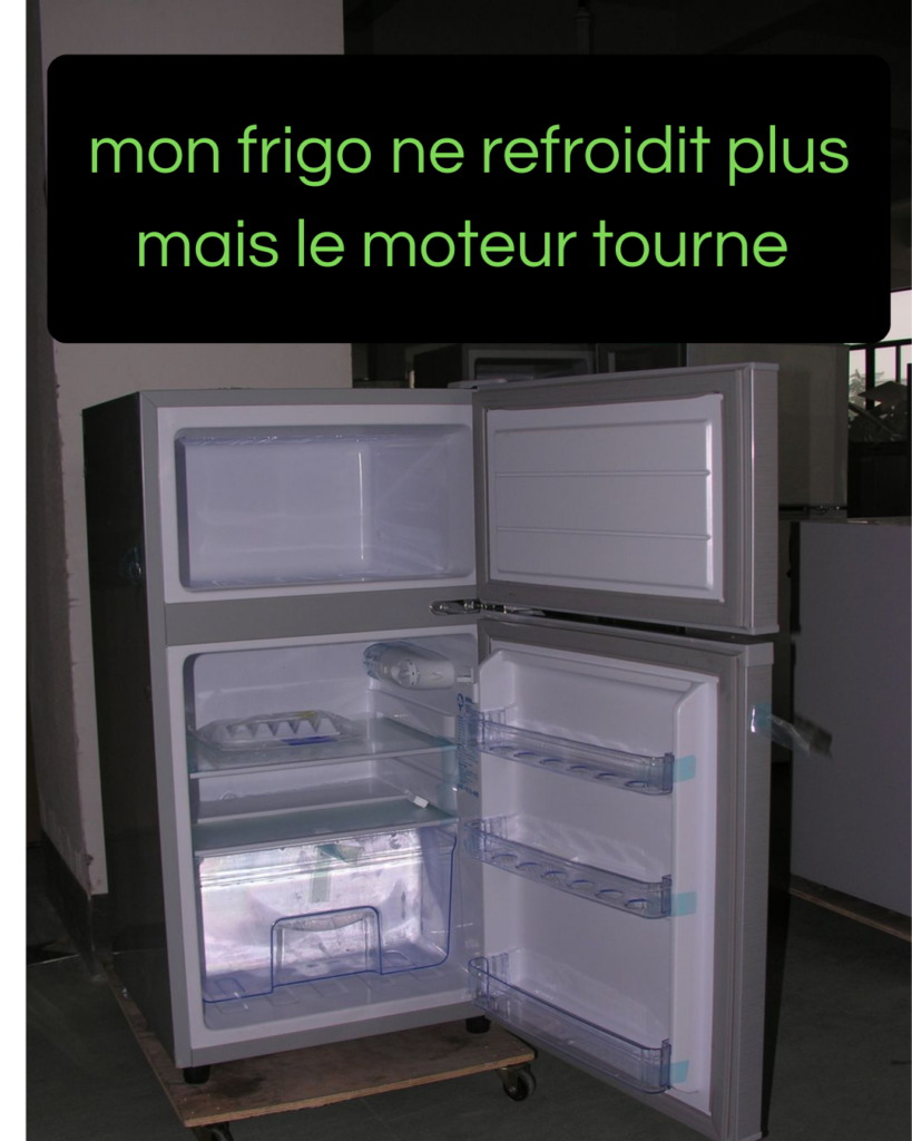 mon frigo ne refroidit plus mais le moteur tourne causes et solutions efficaces